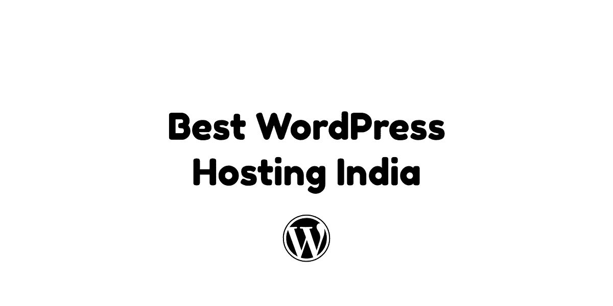 Best WordPress Hosting India Best WordPress Hosting India