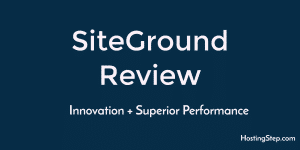 SiteGround Review | User Reviews | Hostingstep 19