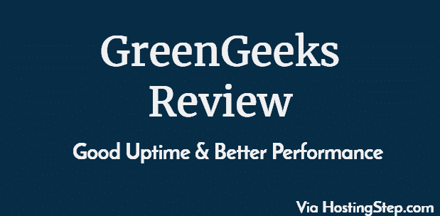 GreenGeeks Reviews (2018) - Best Uptime & Performance greengeeks reviews