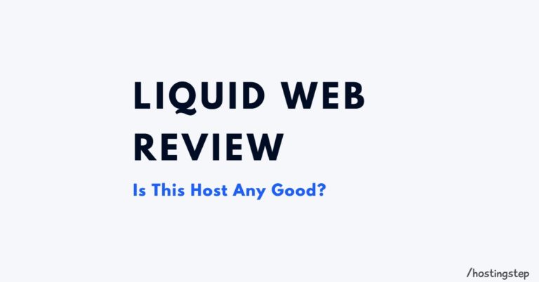 Liquid Web Review 2023