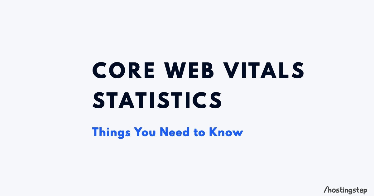 Core Web Vitals Stats