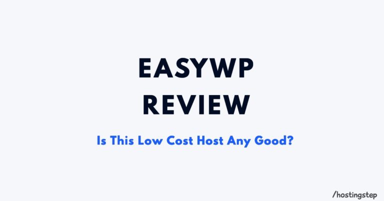 EasyWP Review 2023 – Nothing Good Except Support