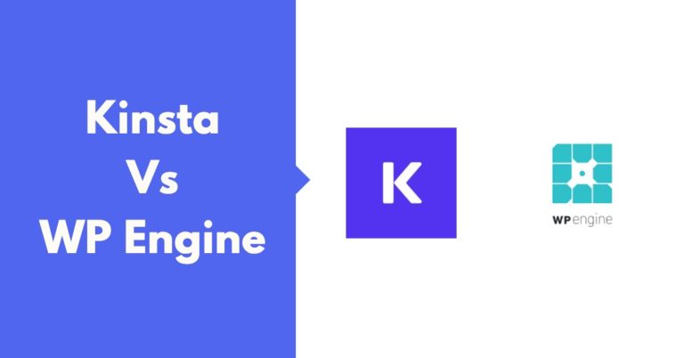 Kinsta Vs WP Engine 2022: Which Managed WordPress Host is Better?