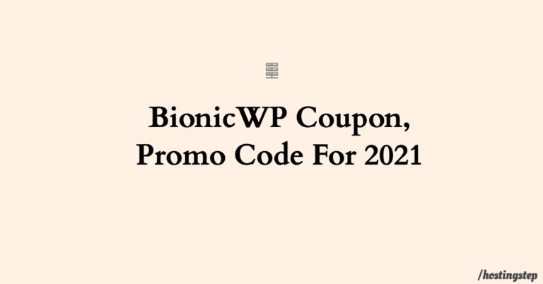 BionicWP Promo Code 2022 – Get $50 Credits