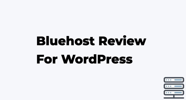 Bluehost Review 2023 – Do I Recommend Them?