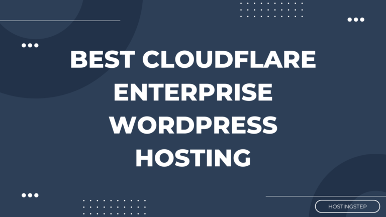 Best Cloudflare Enterprise WordPress Hosting Services