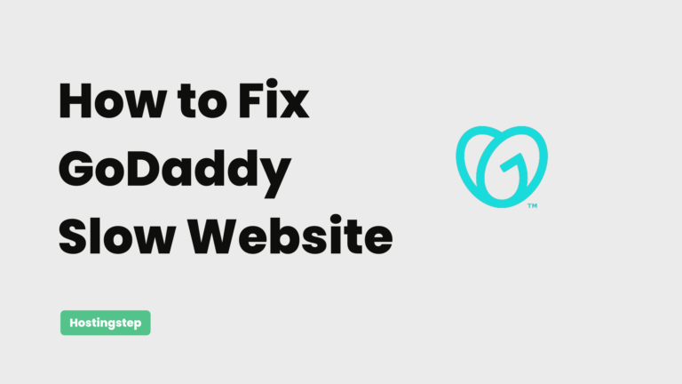 How to Fix a Slow GoDaddy WordPress site?