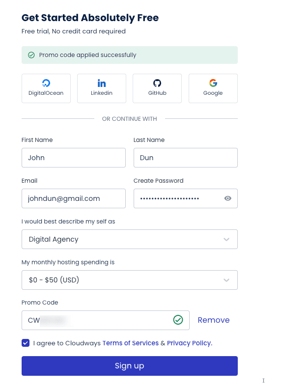 Cloudways account creation form with green checkmark confirming successful application of promo code, showing profession and monthly spending dropdowns