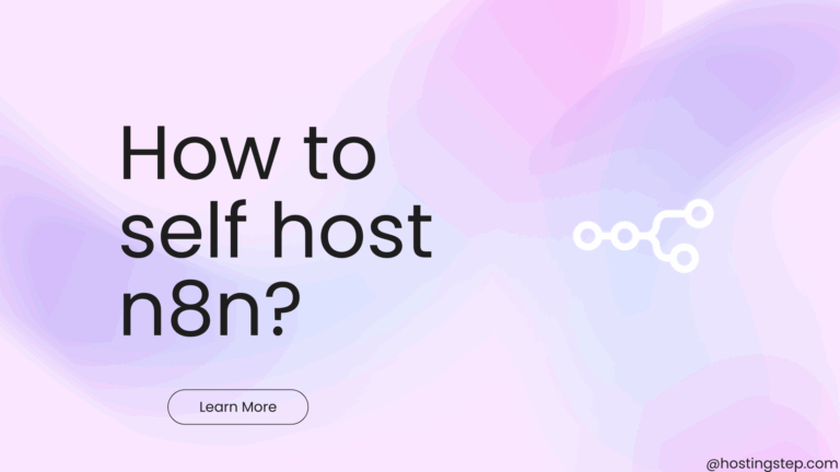 How to Self Host n8n?