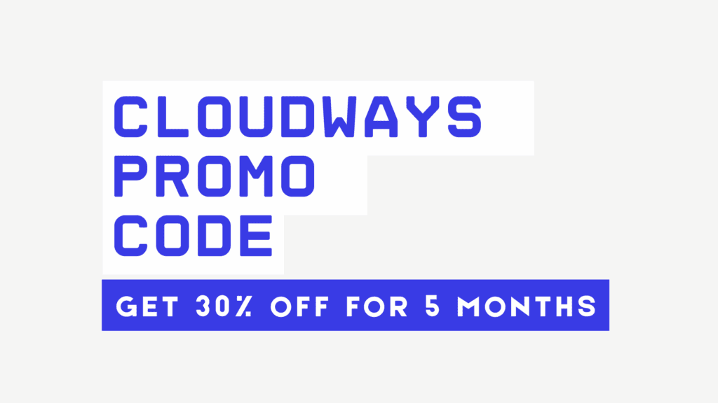 Active Cloudways Promo Codes